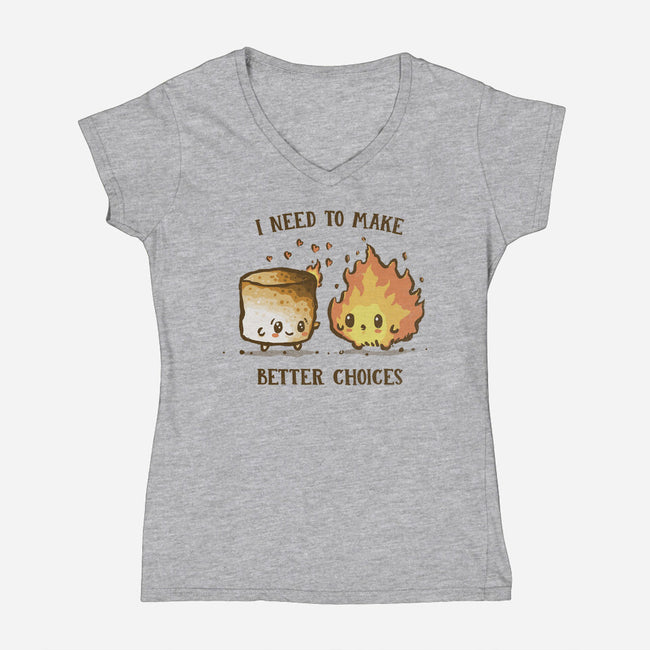 I Need To Make Better Choices-Womens-V-Neck-Tee-kg07