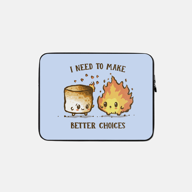 I Need To Make Better Choices-None-Zippered-Laptop Sleeve-kg07