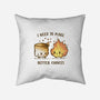 I Need To Make Better Choices-None-Removable Cover w Insert-Throw Pillow-kg07