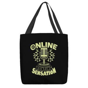Online Ranting Sensation