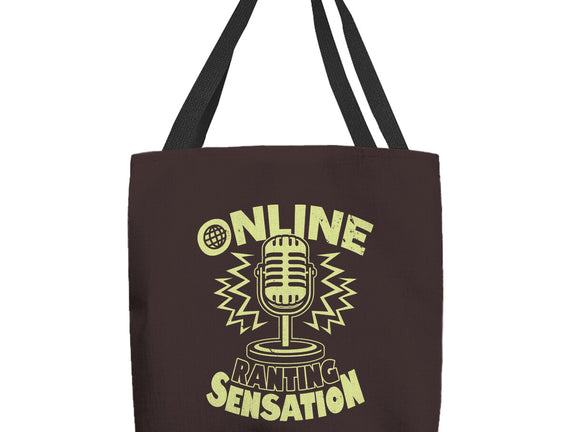 Online Ranting Sensation