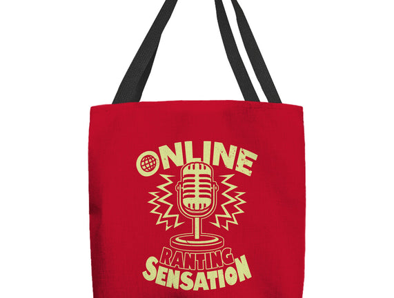 Online Ranting Sensation