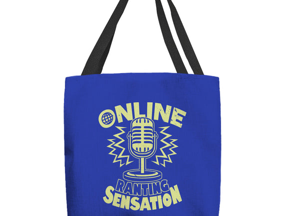 Online Ranting Sensation