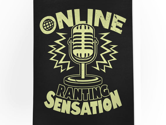 Online Ranting Sensation