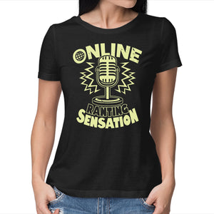 Online Ranting Sensation