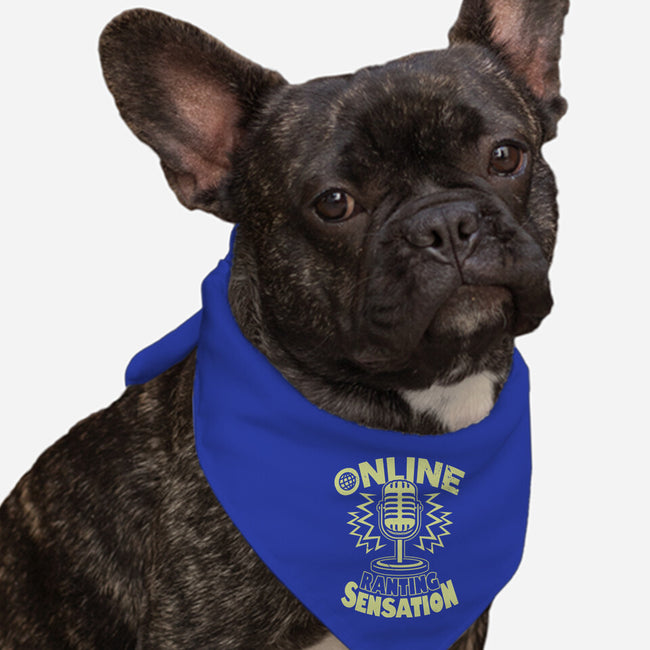 Online Ranting Sensation-Dog-Bandana-Pet Collar-Boggs Nicolas