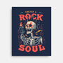 Forever A Rock Soul-None-Stretched-Canvas-eduely