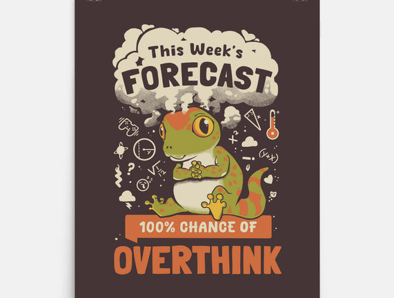 100% Chance Of Overthink