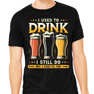I Used To Drink