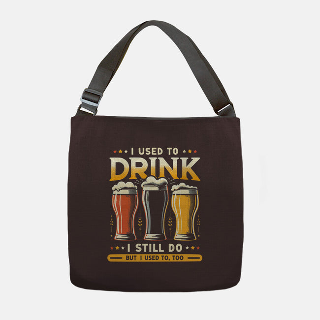 I Used To Drink-None-Adjustable Tote-Bag-BridgeWalker