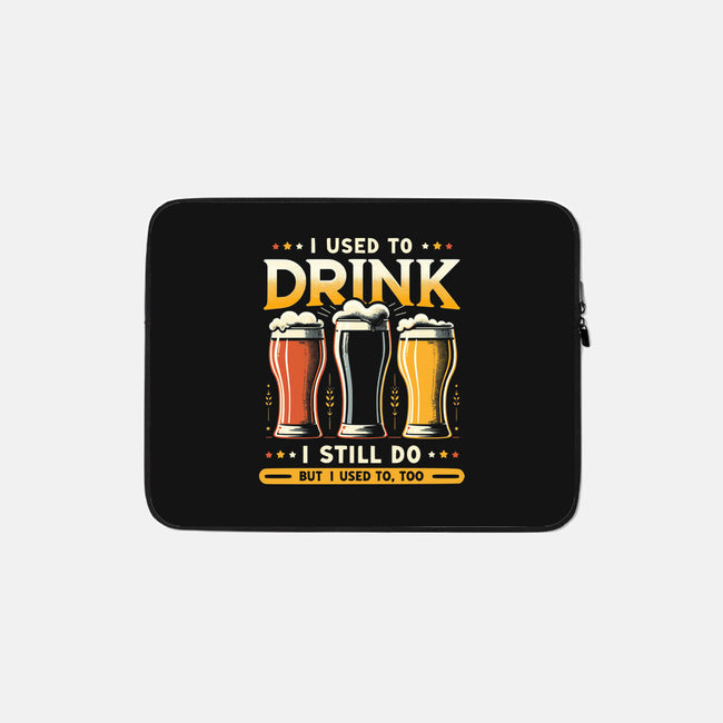 I Used To Drink-None-Zippered-Laptop Sleeve-BridgeWalker