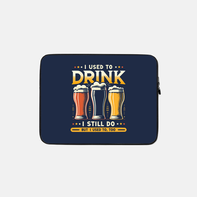 I Used To Drink-None-Zippered-Laptop Sleeve-BridgeWalker