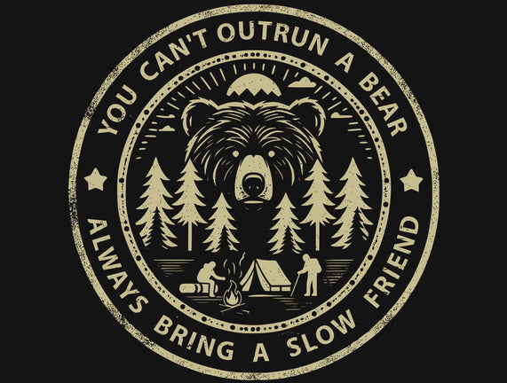 You Can't Outrun A Bear