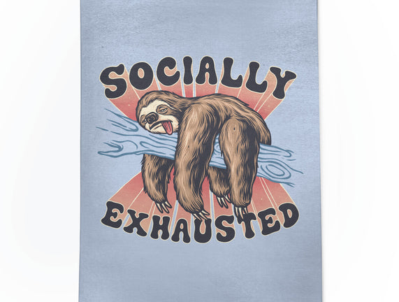 Socially Exhausted