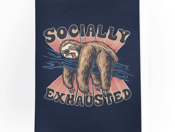 Socially Exhausted