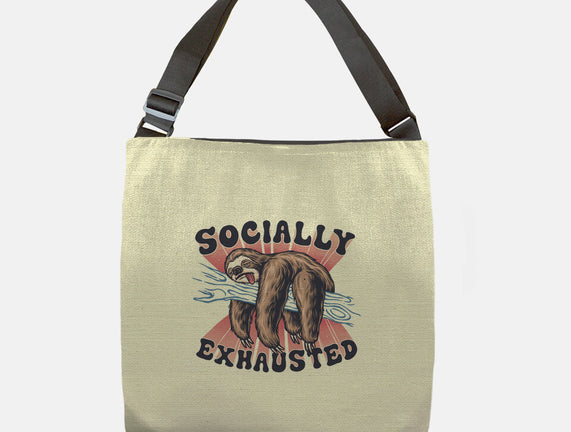 Socially Exhausted