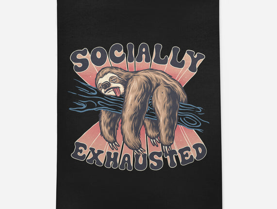 Socially Exhausted