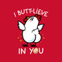 I Butt-lieve In You-Mens-Heavyweight-Tee-Boggs Nicolas