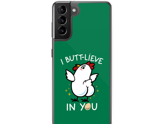 I Butt-lieve In You