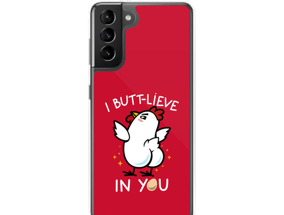 I Butt-lieve In You