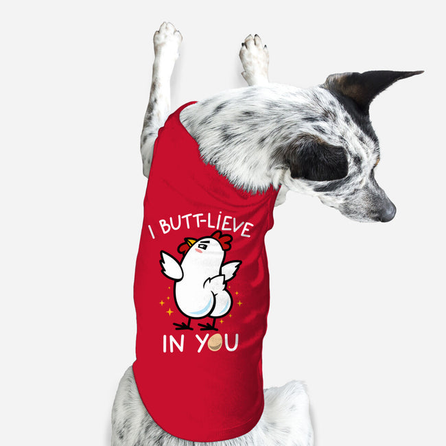 I Butt-lieve In You-Dog-Basic-Pet Tank-Boggs Nicolas