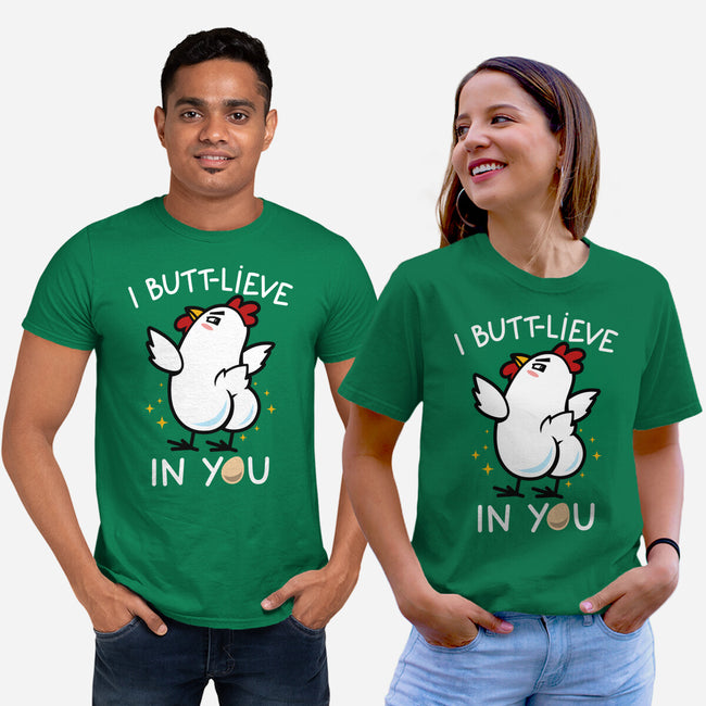 I Butt-lieve In You-Unisex-Basic-Tee-Boggs Nicolas