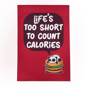 Life's Too Short