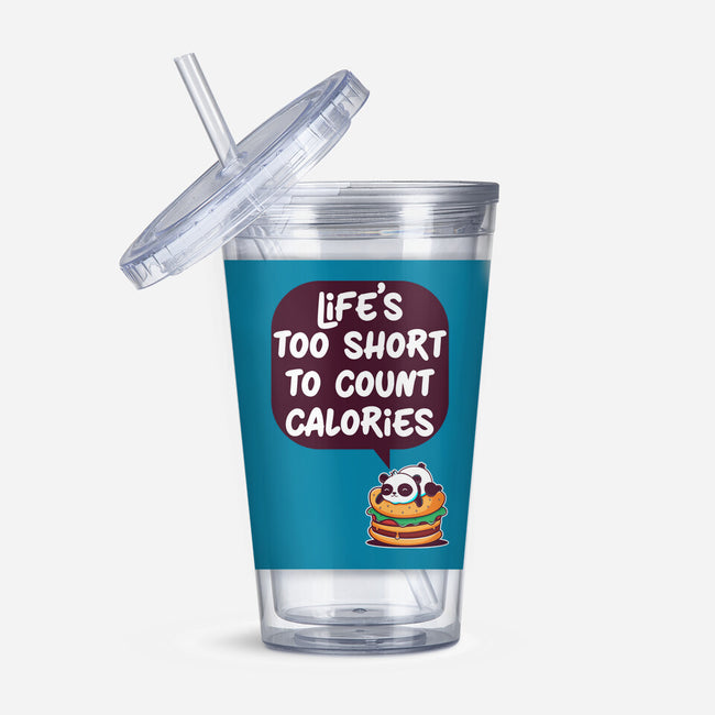 Life's Too Short-None-Acrylic Tumbler-Drinkware-Jelly89