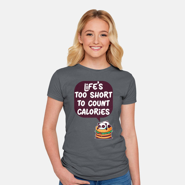 Life's Too Short-Womens-Fitted-Tee-Jelly89