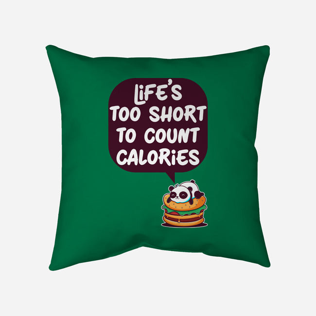 Life's Too Short-None-Non-Removable Cover w Insert-Throw Pillow-Jelly89