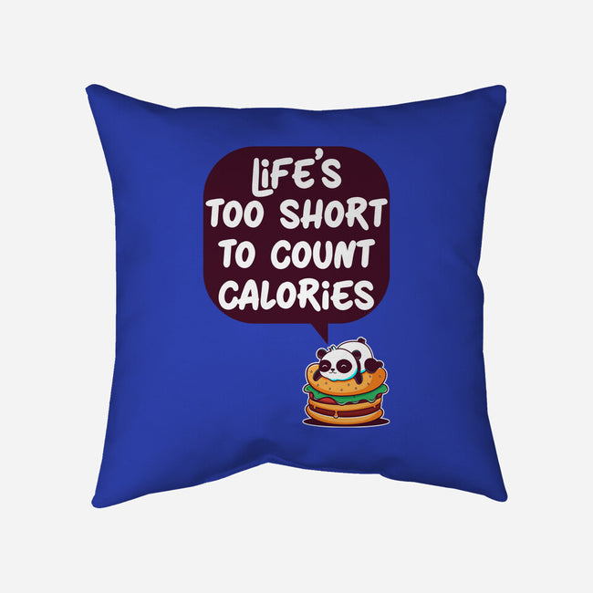 Life's Too Short-None-Removable Cover w Insert-Throw Pillow-Jelly89