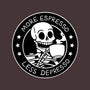 More Espresso Less Depresso-None-Stretched-Canvas-tobefonseca
