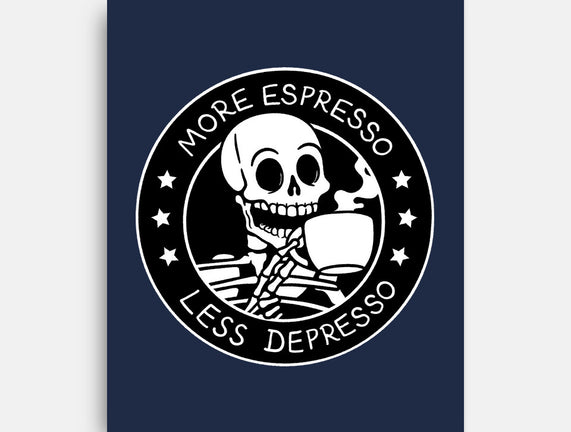 More Espresso Less Depresso