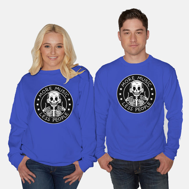 More Music Less People-Unisex-Crew Neck-Sweatshirt-tobefonseca