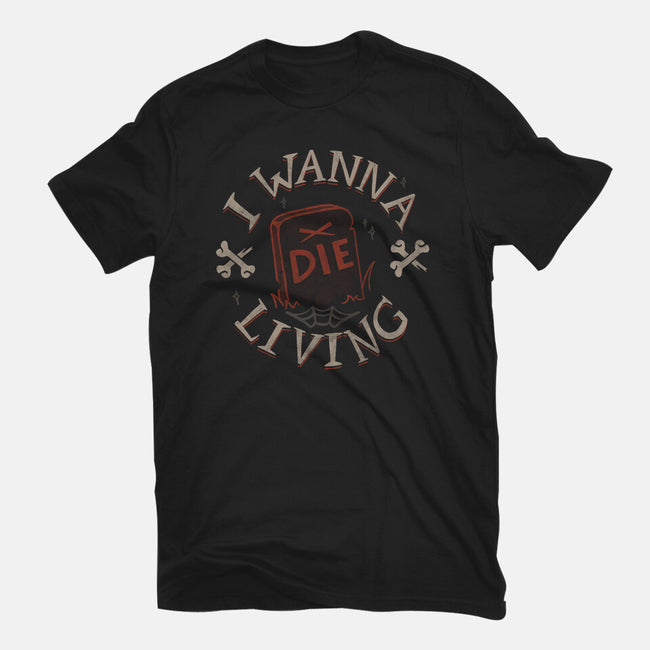 I Wanna Die Living-Mens-Premium-Tee-tobefonseca