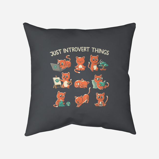 Just Introvert Things-None-Removable Cover w Insert-Throw Pillow-koalastudio