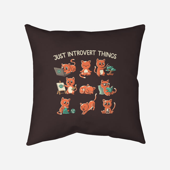 Just Introvert Things-None-Removable Cover w Insert-Throw Pillow-koalastudio