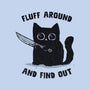 Fluff Around And Find Out-Unisex-Crew Neck-Sweatshirt-kg07