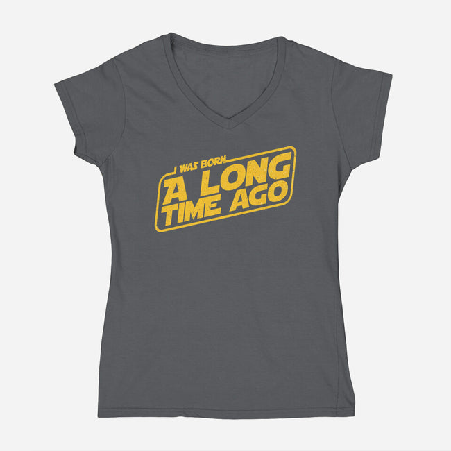 Born A Long Time Ago-Womens-V-Neck-Tee-retrodivision