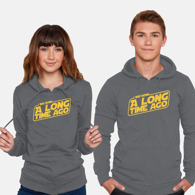 Born A Long Time Ago-Unisex-Pullover-Sweatshirt-retrodivision