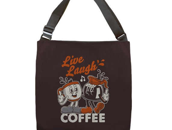 Live Laugh Coffee