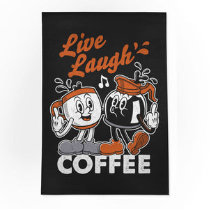 Live Laugh Coffee