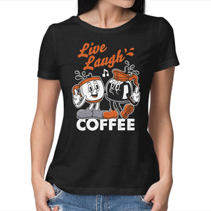 Live Laugh Coffee