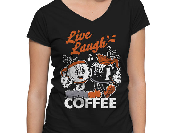 Live Laugh Coffee