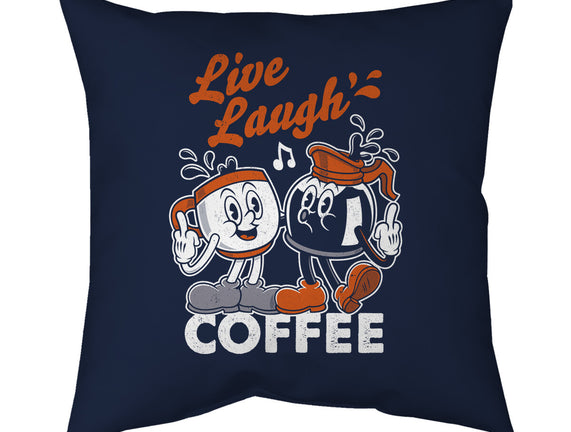 Live Laugh Coffee