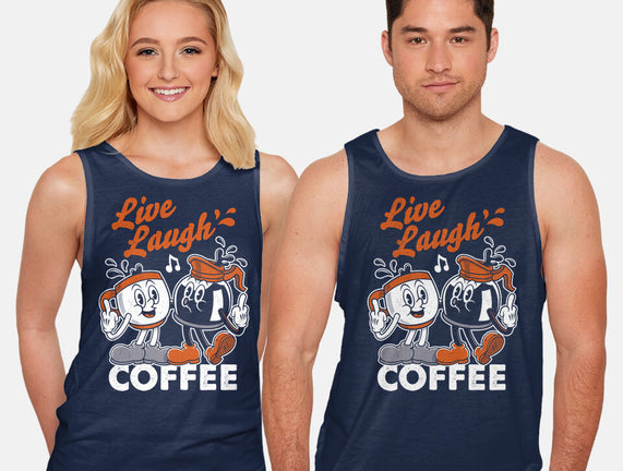 Live Laugh Coffee