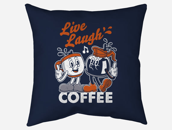 Live Laugh Coffee