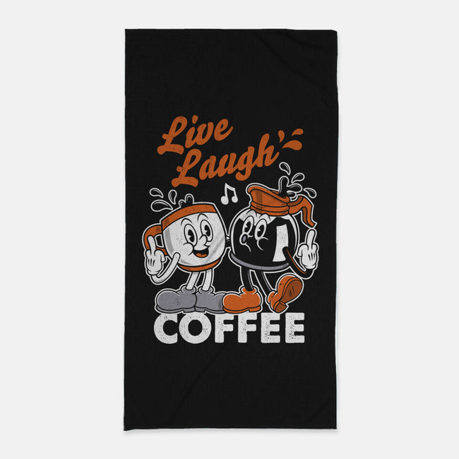 Live Laugh Coffee-None-Beach-Towel-Nemons