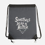 Sometimes Dead Is Better-None-Drawstring-Bag-Nemons