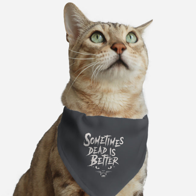 Sometimes Dead Is Better-Cat-Adjustable-Pet Collar-Nemons